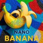 Nano Banana : Créer et retoucher des images dans Gemini (Guide 2026)